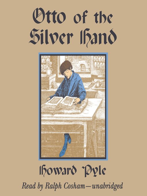 Title details for Otto of the Silver Hand by Howard Pyle - Wait list